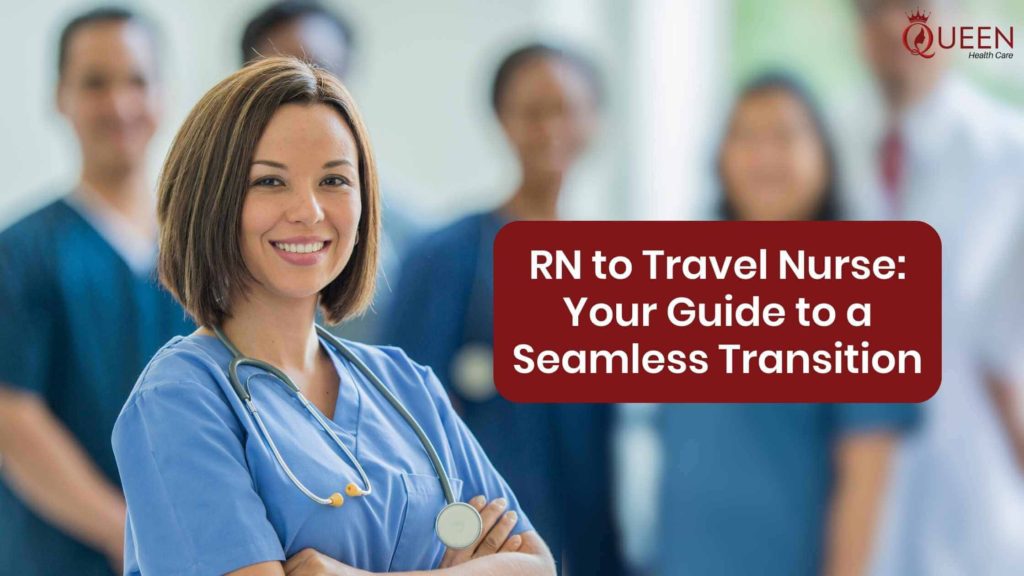 RN to Travel Nurse